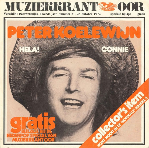 Peter Koelewijn & Zijn Rockets – Hela! / Connie (1972) – Hoes