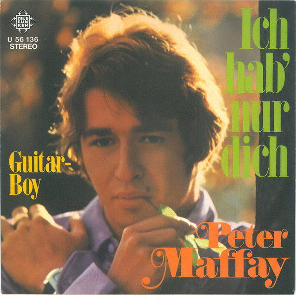 Peter Maffay – Ich Hab' Nur Dich (1971) – Hoes
