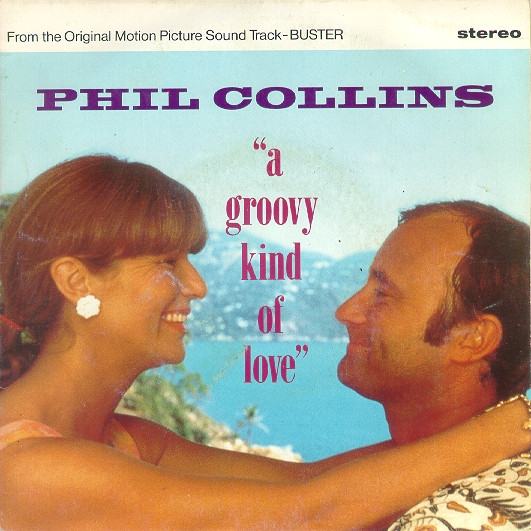 Phil Collins – A Groovy Kind Of Love (1988) – Hoes