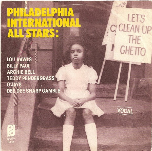 Philadelphia International All Stars – Let's Clean Up The Ghetto (1977) – Hoes
