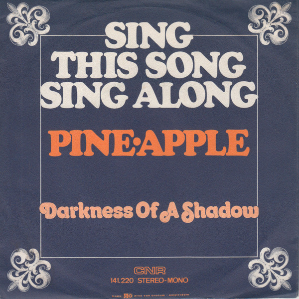 Pineapple (4) – Sing This Song Sing Along (1973) – Hoes