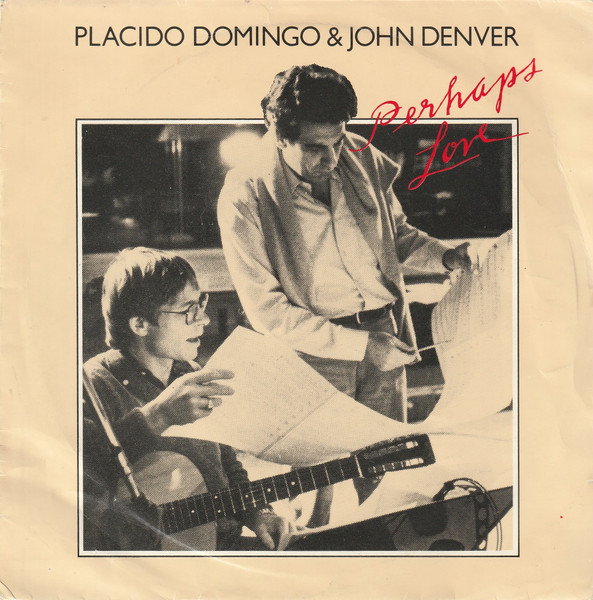 Placido Domingo – Perhaps Love (1981) – Hoes