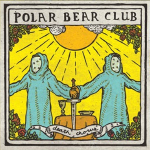 Polar Bear Club – Death Chorus (2013) – Hoes