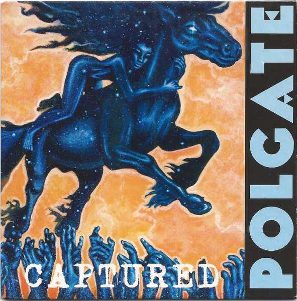 Polgate – Captured (2001) – Hoes