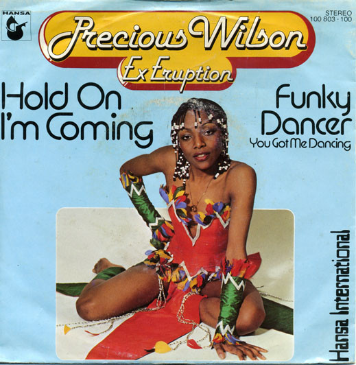 Precious Wilson – Hold On I'm Coming / Funky Dancer (You Got Me Dancing) (1979) – Hoes