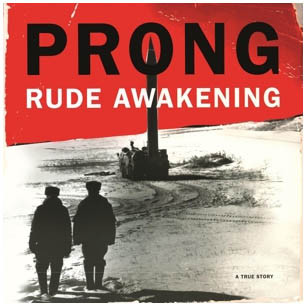 Prong – Rude Awakening (2015) – Hoes