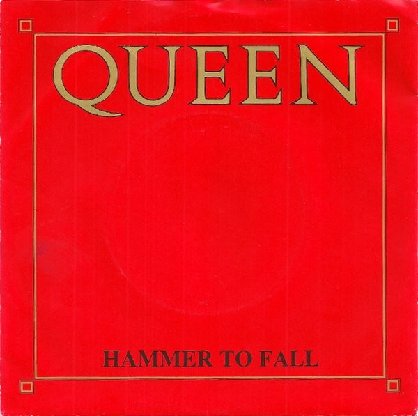 Queen – Hammer To Fall (1984) – Hoes