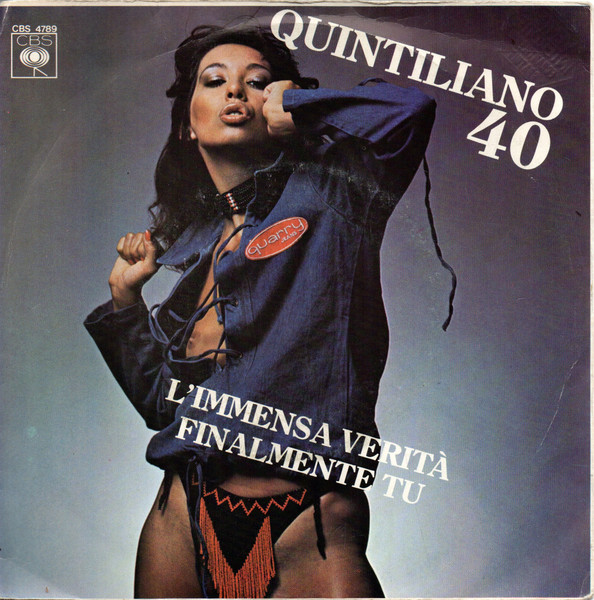 Quintiliano 40 – L'Immensa Verità / Finalmente Tu (1977) – Hoes