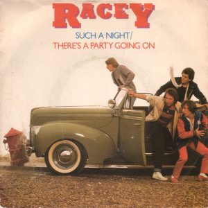 Racey – Such A Night / There's A Party Going On (1979) – Hoes
