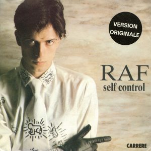 RAF (5) – Self Control (1984) – Hoes