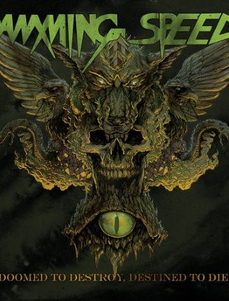 Ramming Speed (2) – Doomed To Destroy, Destined To Die (2013) – Hoes