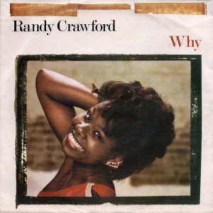 Randy Crawford – Why (1983) – Hoes