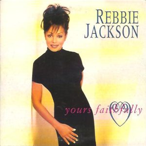 Rebbie Jackson – Yours Faithfully (1998) – Hoes