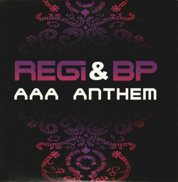 Regi – AAA Anthem (2007) – Hoes