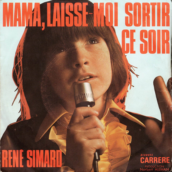 René Simard – Mama, Laisse Moi Sortir Ce Soir (1974) – Hoes