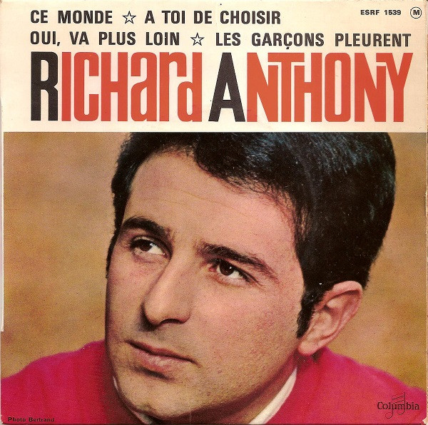 Richard Anthony (2) – Ce Monde (1964) – Hoes