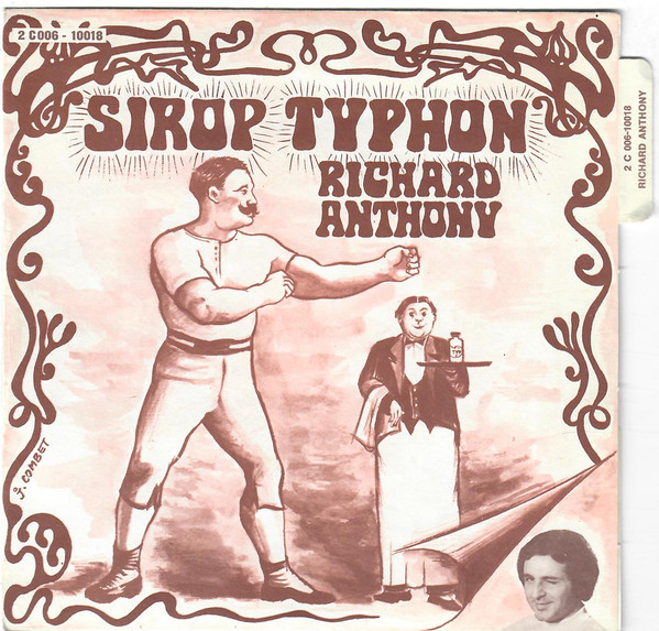 Richard Anthony (2) – Le Sirop Typhon (1969) – Hoes
