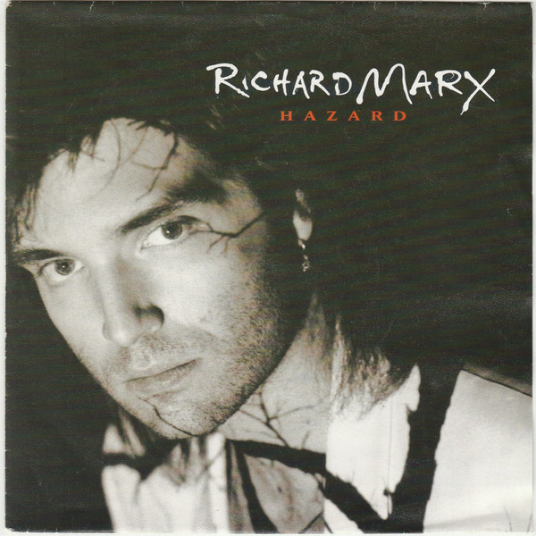 Richard Marx – Hazard (1991) – Hoes