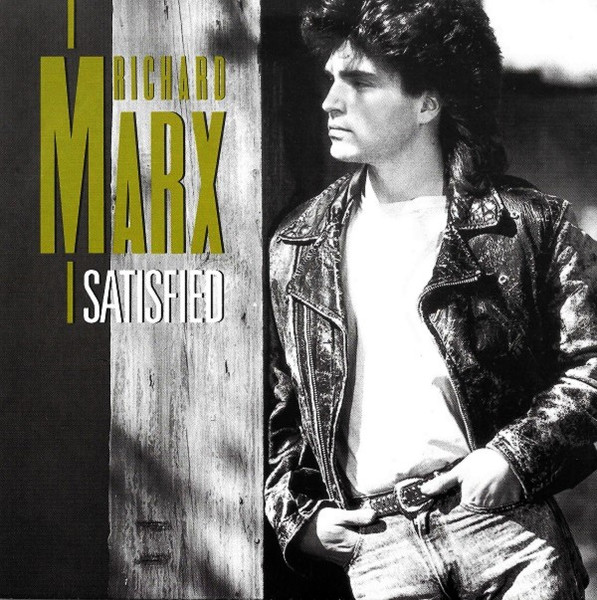 Richard Marx – Satisfied (1989) – Hoes