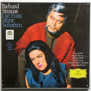 Richard Strauss – Die Frau Ohne Schatten – Hoes