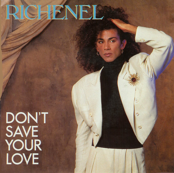 Richenel – Don't Save Your Love (1987) – Hoes