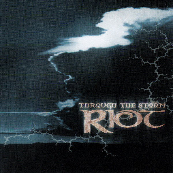 Riot (4) – Through The Storm (2002) – Hoes