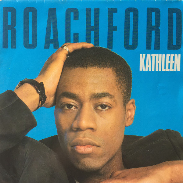 Roachford – Kathleen (1989) – Hoes