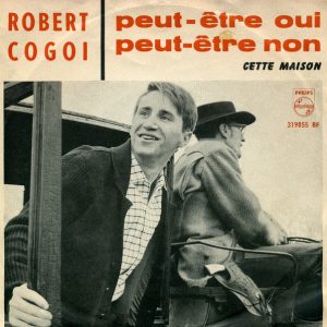 Robert Cogoi – Peut-Etre Oui, Peut-Etre Non – Hoes
