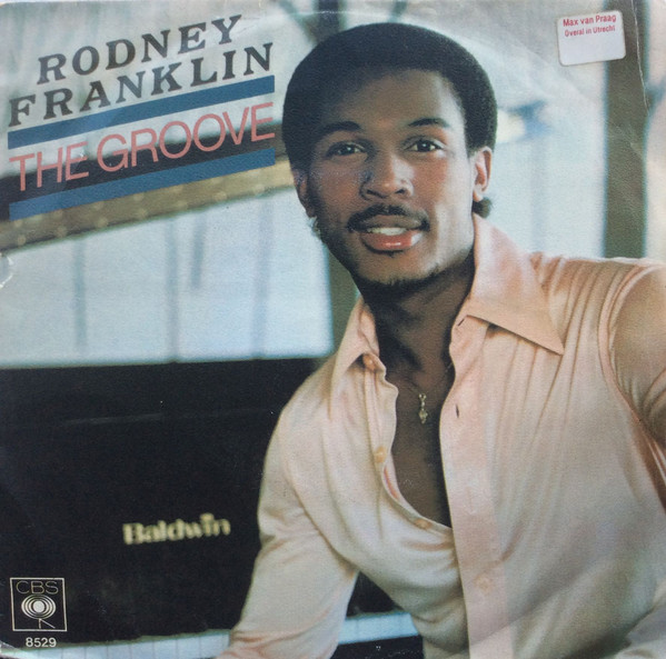 Rodney Franklin – The Groove (1980) – Hoes