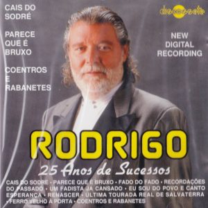 Rodrigo (2) – 25 Anos De Sucessos (1994) – Hoes
