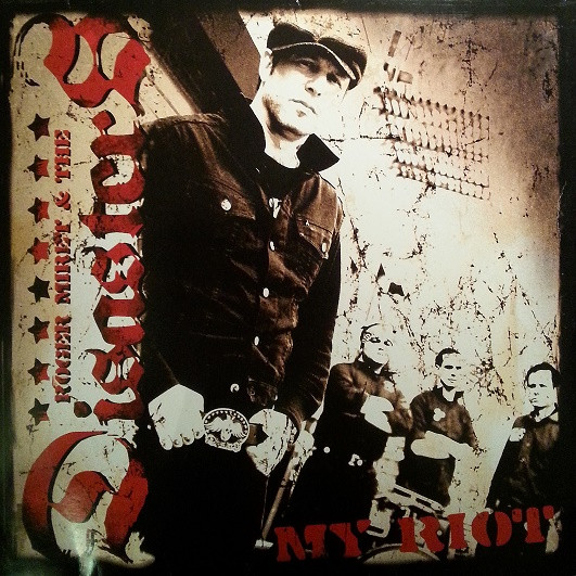 Roger Miret & The Disasters – My Riot (2006) – Hoes
