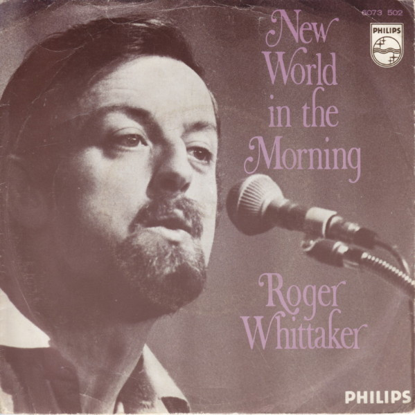 Roger Whittaker – New World In The Morning (1970) – Hoes