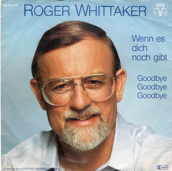 Roger Whittaker – Wenn Es Dich Noch Gibt (1982) – Hoes