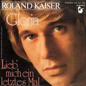 Roland Kaiser – Lieb' Mich Ein Letztes Mal (1981) – Hoes