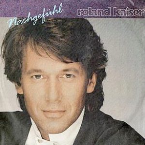 Roland Kaiser – Nachgefühl (1988) – Hoes