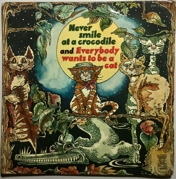 Ronnie Hilton/ Clive Peterson – Never Smile At A Crocodile and Everybody Wants To Be A Cat (1971) – Hoes