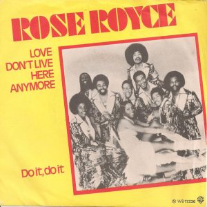 Rose Royce – Love Don't Live Here Anymore (1978) – Hoes
