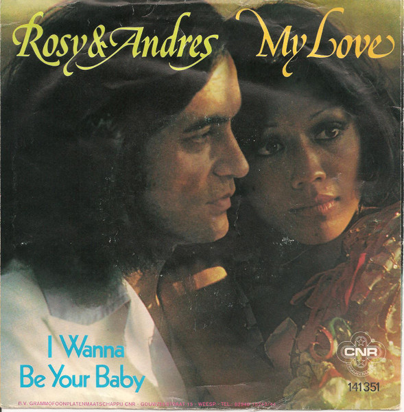 Rosy & Andres – My Love (1976) – Hoes