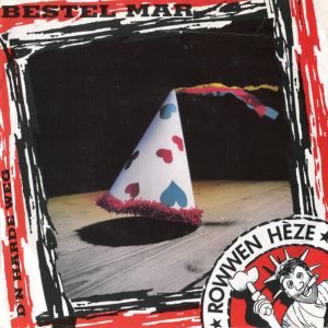 Rowwen Hèze – Bestel Mar (1991) – Hoes