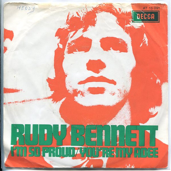 Rudy Bennett – I'm So Proud / You're My Adee (1968) – Hoes