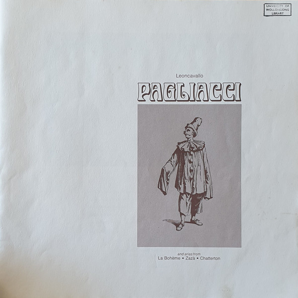 Ruggiero Leoncavallo – Pagliacci And Arias From La Bohème · Zazà · Chatterton – Hoes