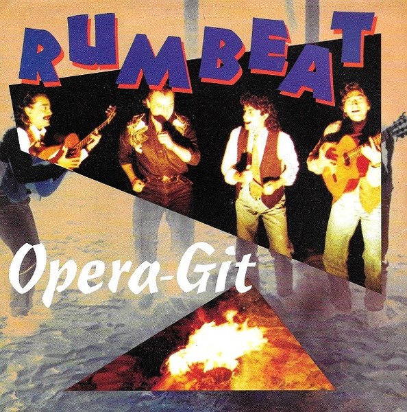 Rum-beat – Opera-Git (Opera Gitana) (1992) – Hoes
