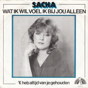 Sacha (7) – Wat Ik Wil Voel Ik Bij Jou Alleen (1984) – Hoes