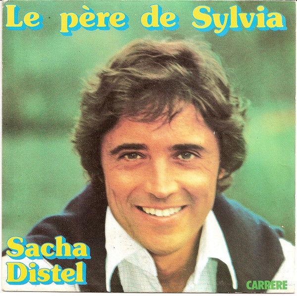 Sacha Distel – Le Père De Sylvia (1976) – Hoes