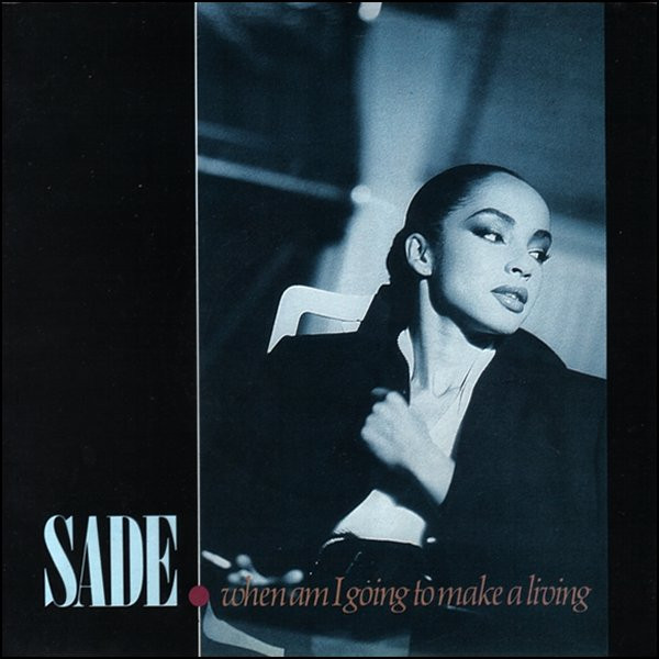 Sade – When Am I Going To Make A Living (1984) – Hoes