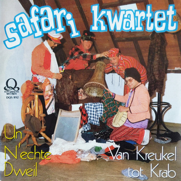 Safari Kwartet – Un N'echte Dweil – Hoes