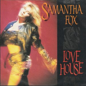 Samantha Fox – Love House (1988) – Hoes