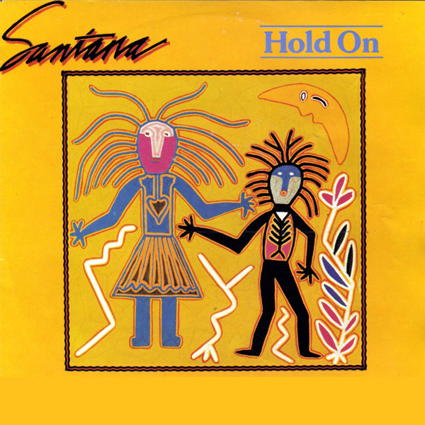 Santana – Hold On (1982) – Hoes