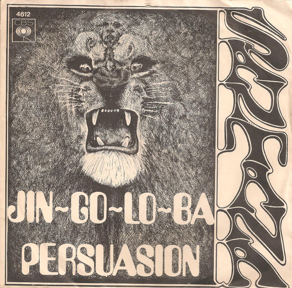 Santana – Jin-Go-Lo-Ba / Persuasion (1969) – Hoes