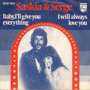 Saskia & Serge – Baby, I'll Give You Everything / I Will Always Love You (1976) – Hoes